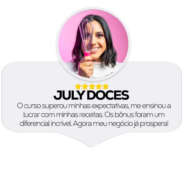 JULY DOCES